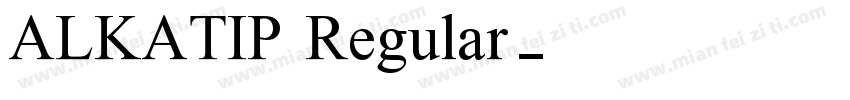 ALKATIP Regular字体转换